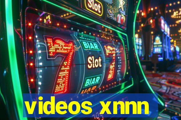 videos xnnn